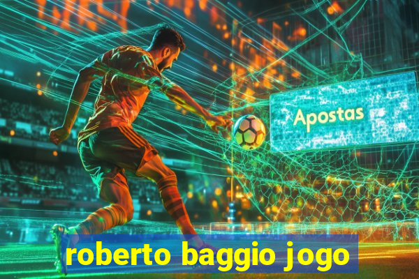 roberto baggio jogo